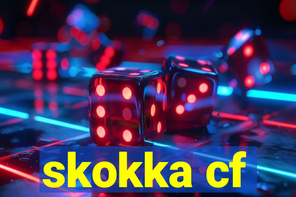 skokka cf